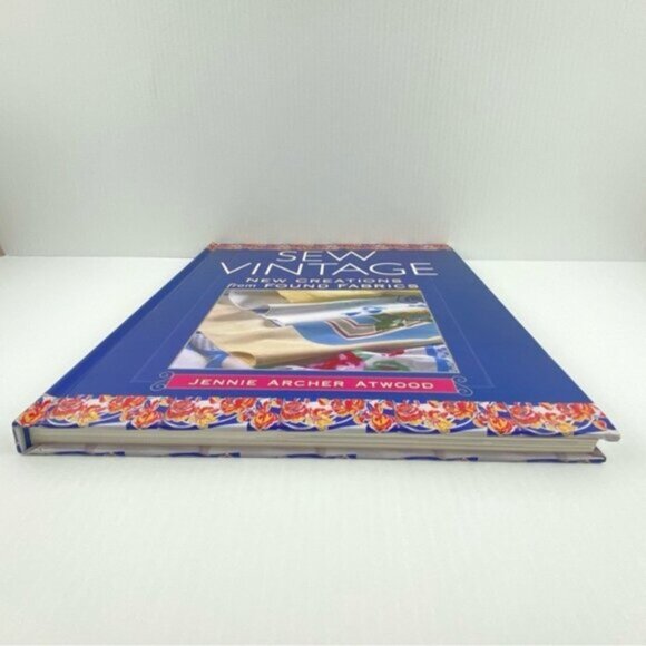 Sew Vintage New Creations from Found Fabrics Hardcover Book 2002 Jennie Atwood - Picture 10 of 14
